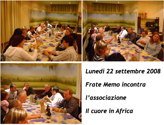 Lunedì 22 settembre 2008 - Frate Memo incontra l'associazione Il cuore in Africa